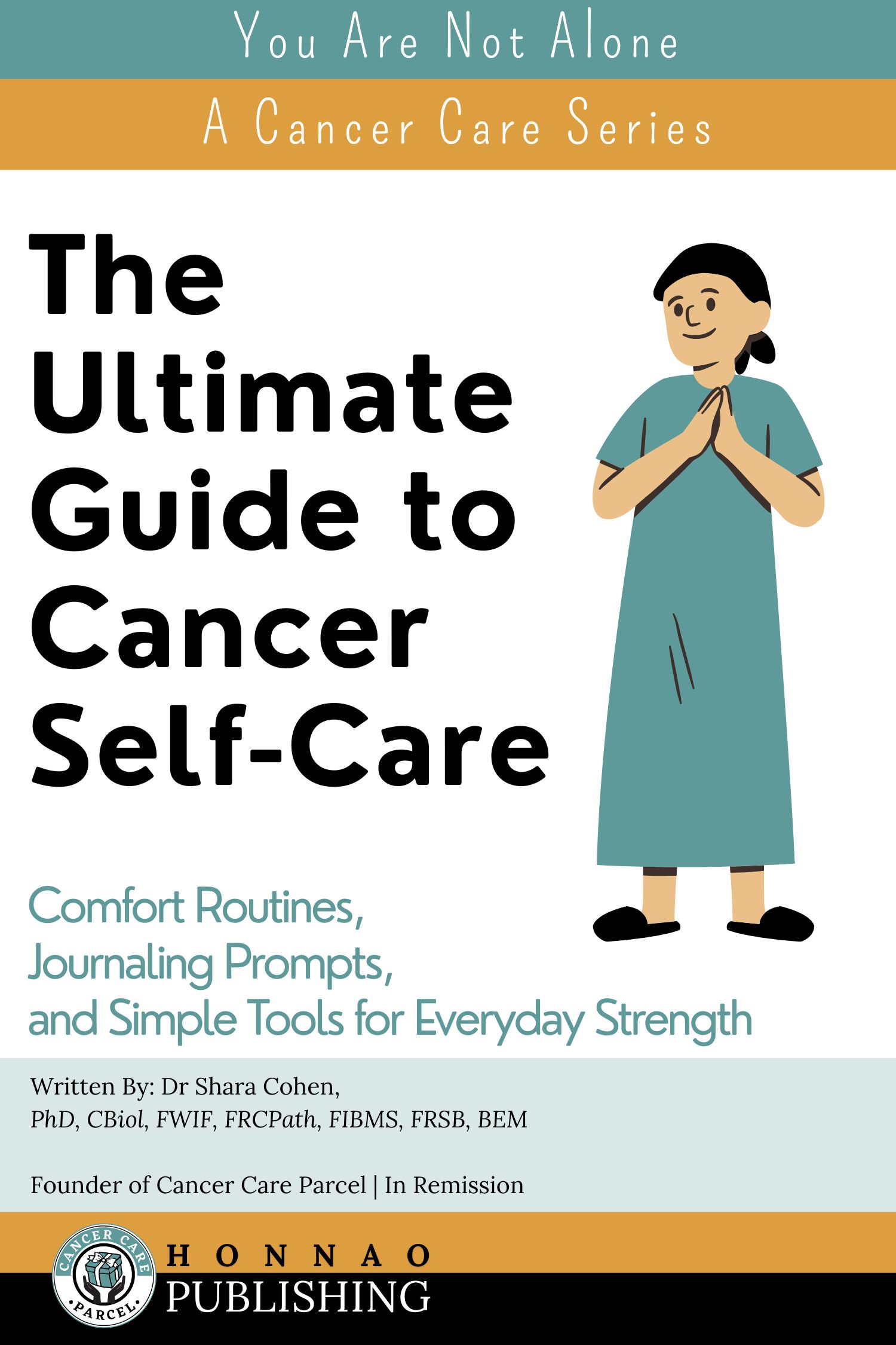 The Ultimate Guide to Cancer Self-Care